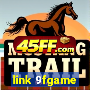 link 9fgame